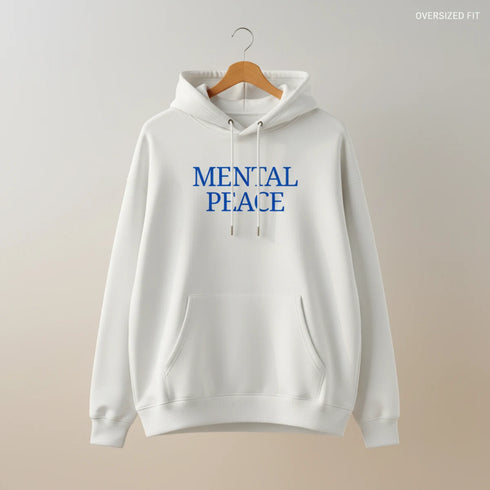 Mental Peace - Unisex Oversized Hoodie