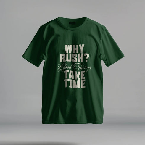 Why Rush - Premium Heavy Unisex Oversized T-Shirt